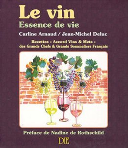 Jean-Michel Deluc Le Vin Essence de vie