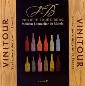 Philippe Faure-Brac Vinotour, sur la route des vins