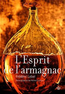 Frédéric Lebel L'esprit de l'armagnac