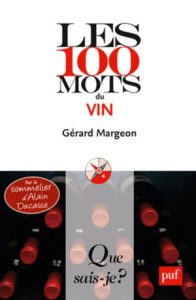 Gérard Margeon Les 100 mots du vin