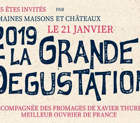 Flyer La Grande Dégustation Domaines Maisons et Châteaux 2019