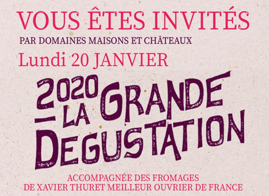 Invitation Dégustation Domaines Maisons et Châteaux