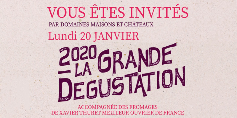 Invitation Dégustation Domaines Maisons et Châteaux